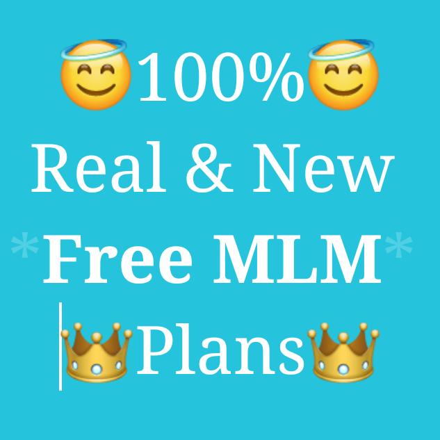 Only?Free & New?MLM Plans