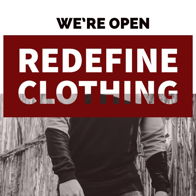 Redefine Clothing ??