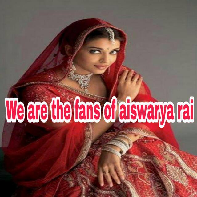 Fans of Aiswarya rai