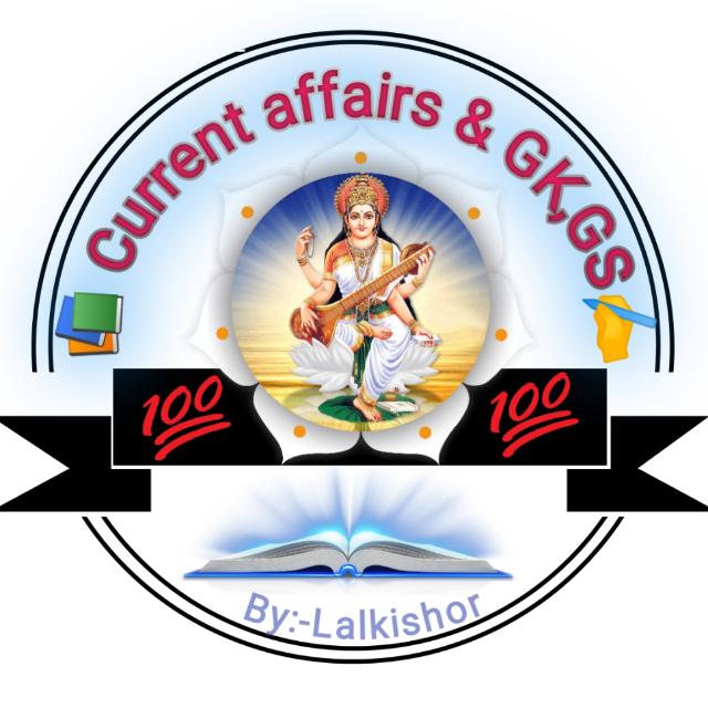?Current affairs & GK,GS✍️
