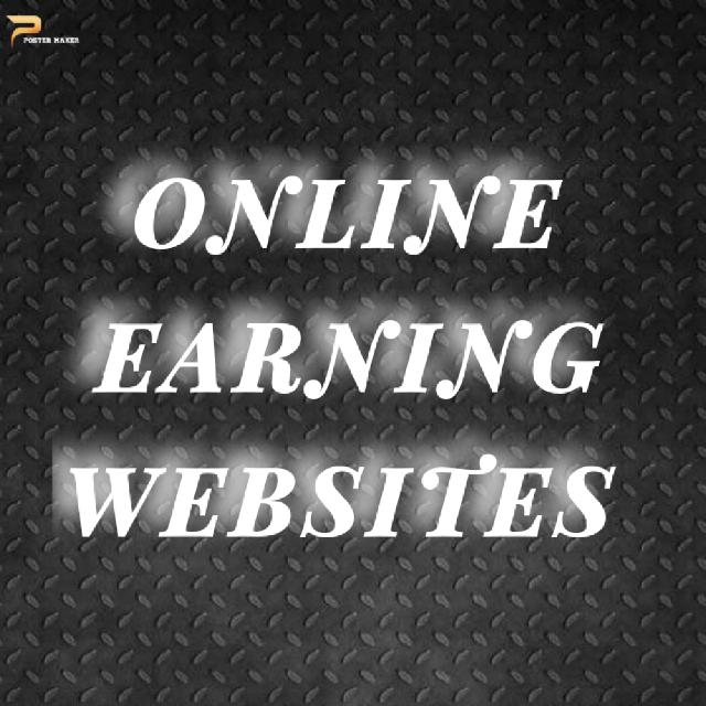 Online Earning Websites?