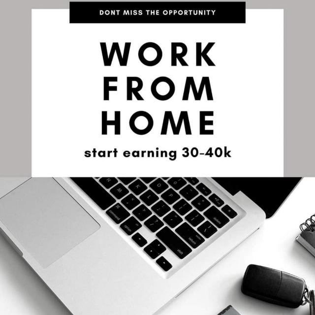 ?WORK FROM HOME?
