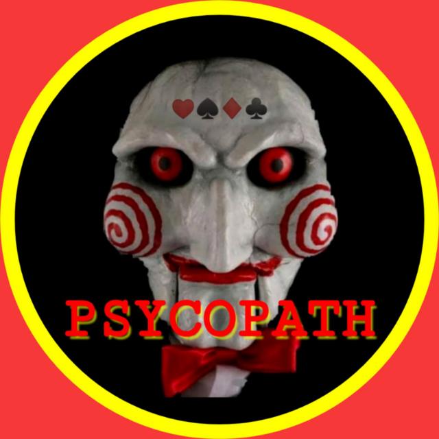 PSYCHOPATH ?️‍?️
