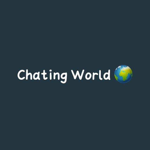 Chating World