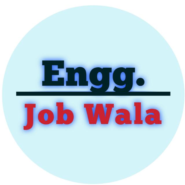 Engg. Job Wala
