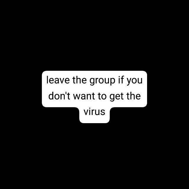This group has been hacked, please leave before I spread the virus
