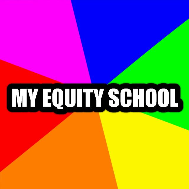 MY EQUITY SCHOOL - 1