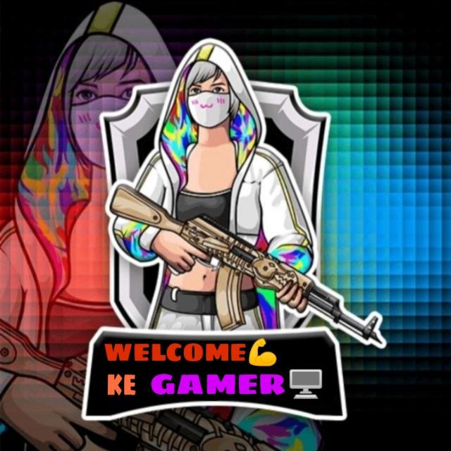 WELCOME? KE GAMER?️