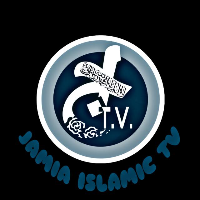 JiTV • JAMIA ISLAMIC TV