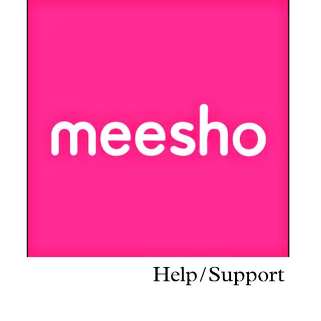 Meesho Employees Help ?