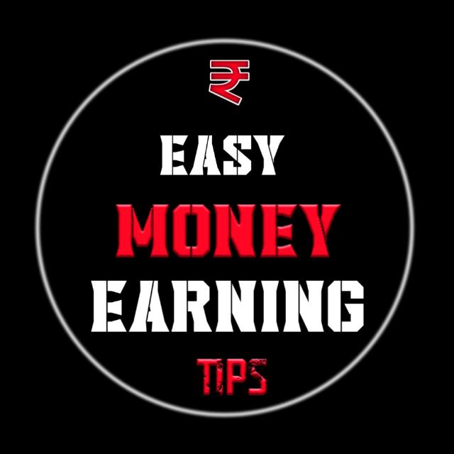₹ EASY MONEY EARNING ₹ 