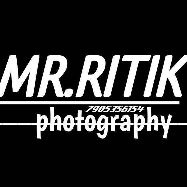 MR.RITIK PHOTOGRAPHY?
