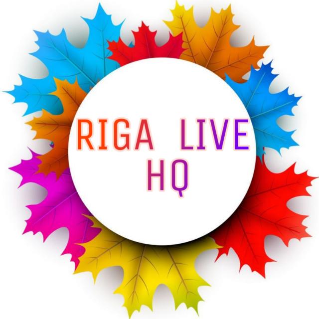 RIGA LIVE HQ