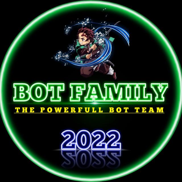 ❤️⃦⃝??BOT FAMILY〲?ᵉᵃᵐ᭄??⃝⃦❤️
