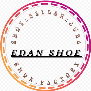 EDAN SHOES CUSTOMER ?