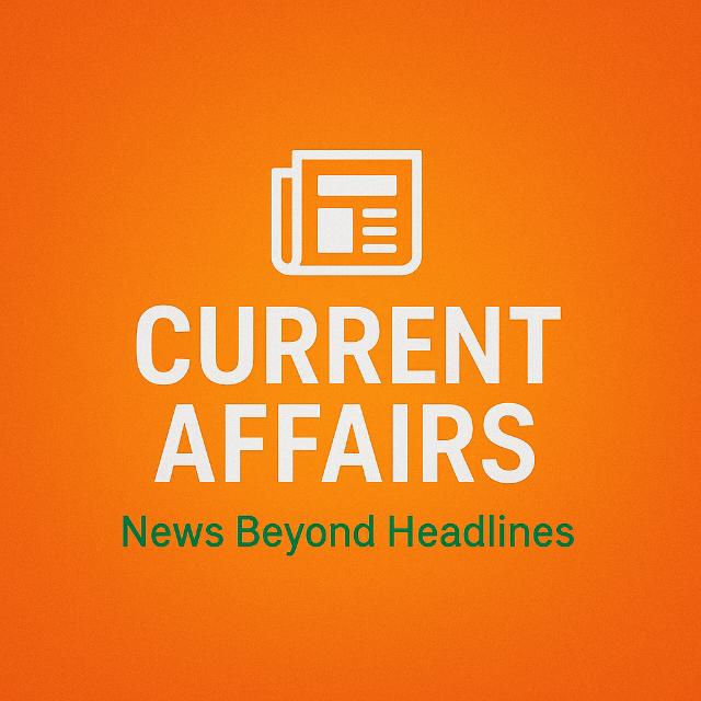 Current affairs (daily news)