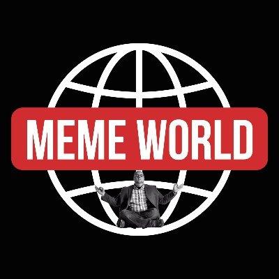 ?⚜️ＭＥＭＥ ᏔϴᎡᏞᎠ⚜️?