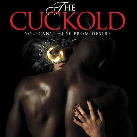 THE CUCKOLDING DESIRE