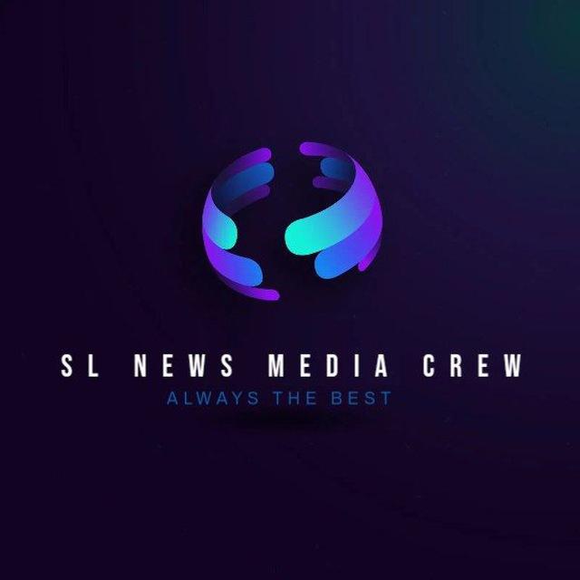 SL NEWS  MEDIA CREW ?