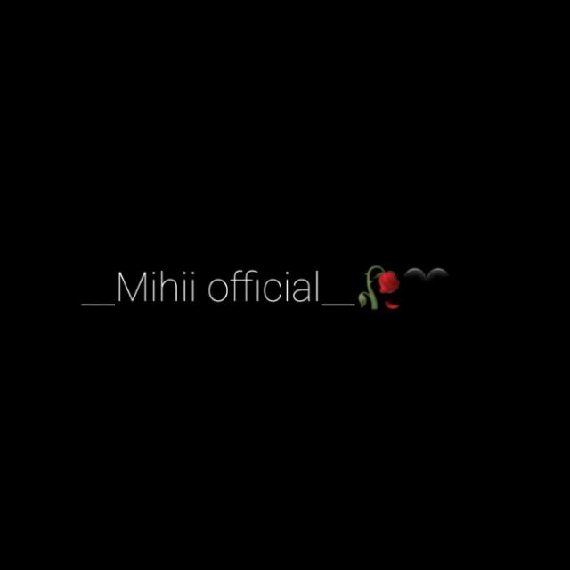 @__Mihii official__??