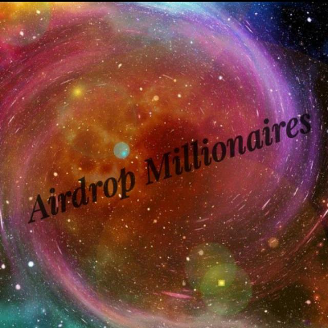 Airdrop Millionaires?