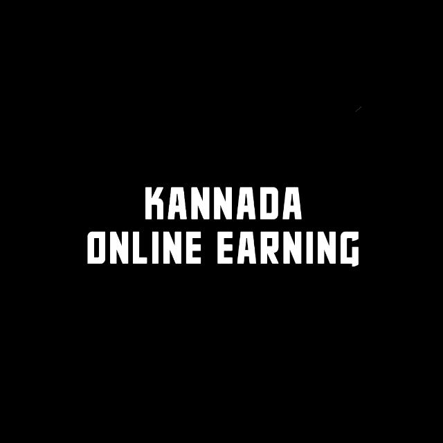 Kannada Online Earning ?️?