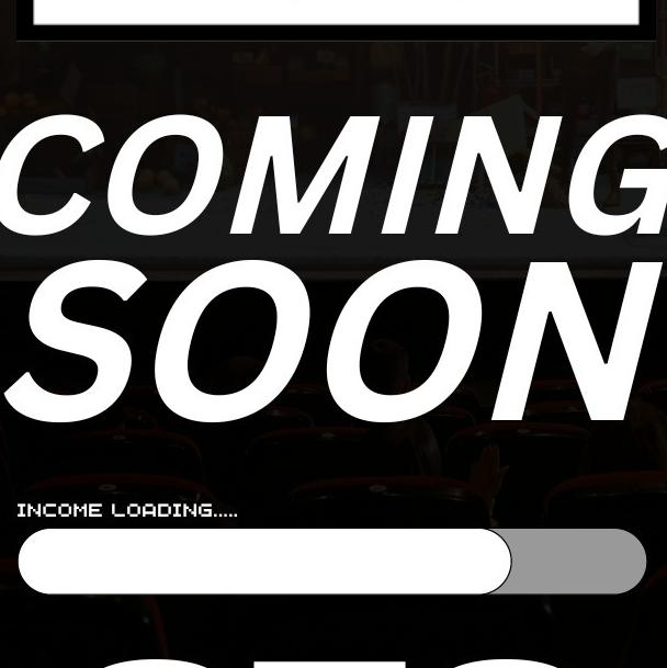 COMING? SOON ?