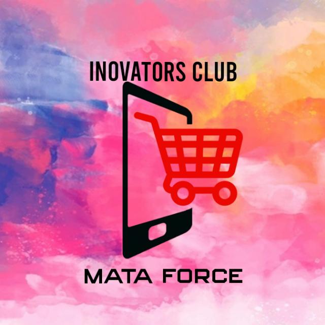 MATAFORCE (INOVATORS CLUB)