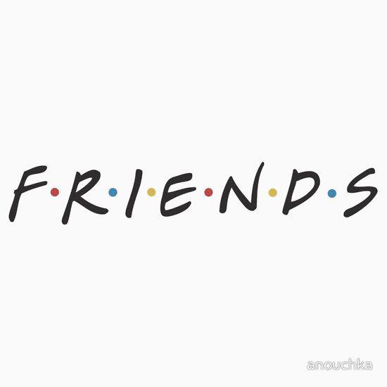 FRIENDS ??❤