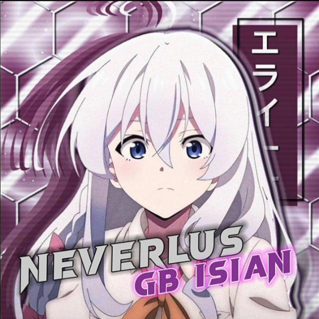 GB||/ISIAN||]Neverlus]??‍☠️