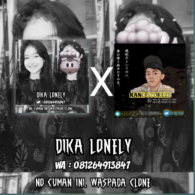 DIKA LONELY X RANG SHOP Whatsapp group