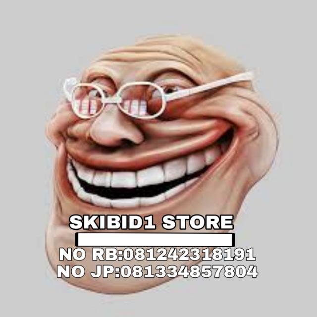 JB¹ || SKIBID1 STORE