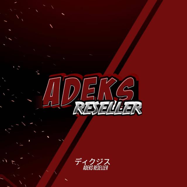 JB | ADEKS STORE | RESELLER ??