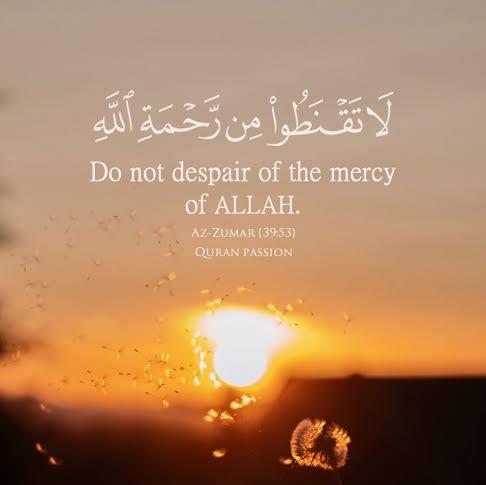 ♥️ لا تــقــنــطـوا مــن رحـمــۃ الـلّٰــہ ؕ ♥️