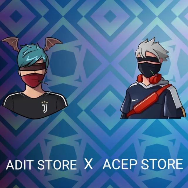 JB || ADIT STORE X ACEP STORE