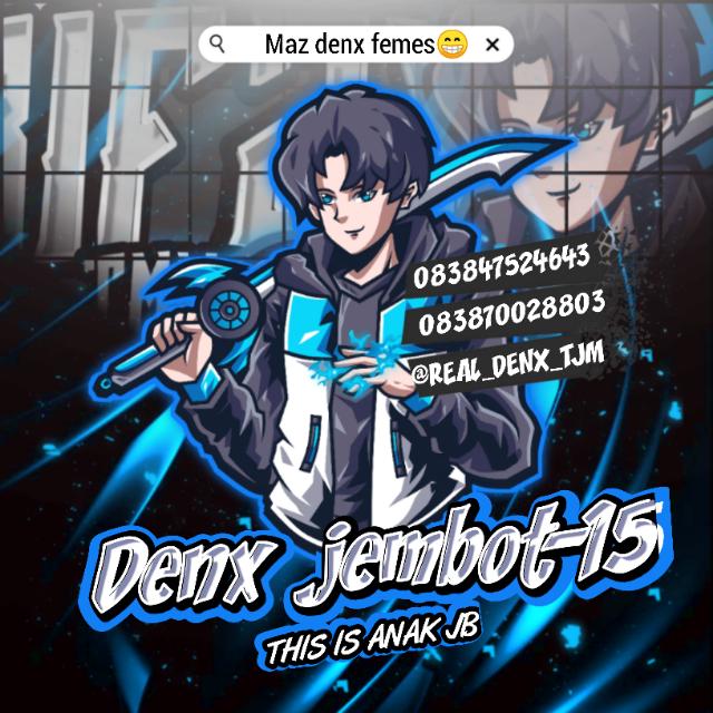 STOK² || DENX JEMBOT-15 X OWN