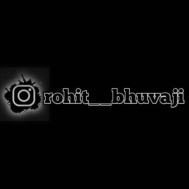 @rohit__bhuvaji followers karo 10k