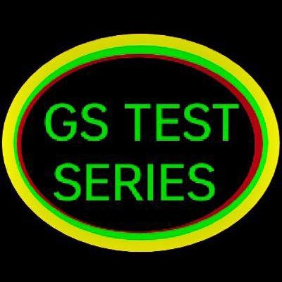 GS TEST SERIES