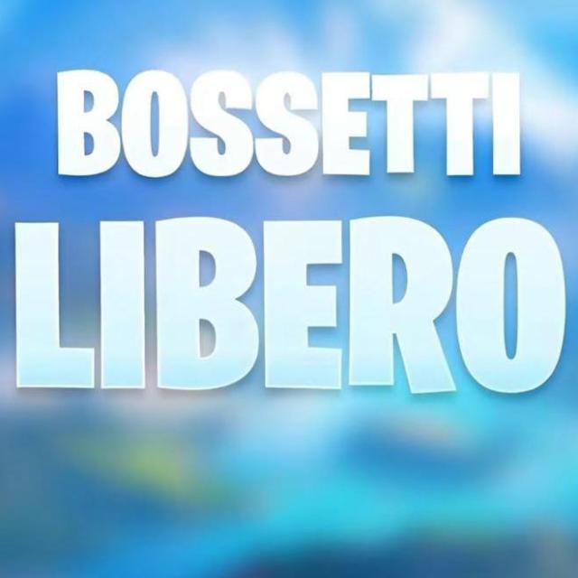 BOSSETTI LIBEROOOOOOOO