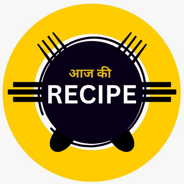 Aaj ki recipe 2 Whatsapp group