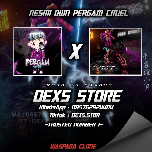 DEXS STORE X PERGAM CRUEL¹
