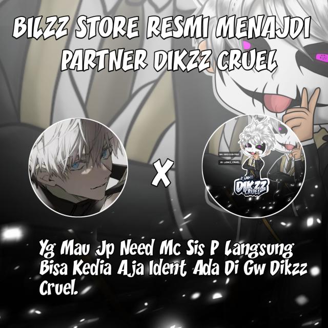 JB¹ || DIKZZ CRUEL X BILZX STORE X OWN/PT