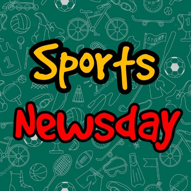 ??? ❛ Sports Newsday ❜ ???