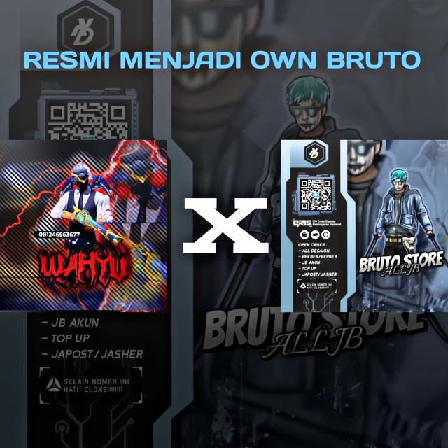 WAHYU STOREZZX X BRUTO STORE  REAL²