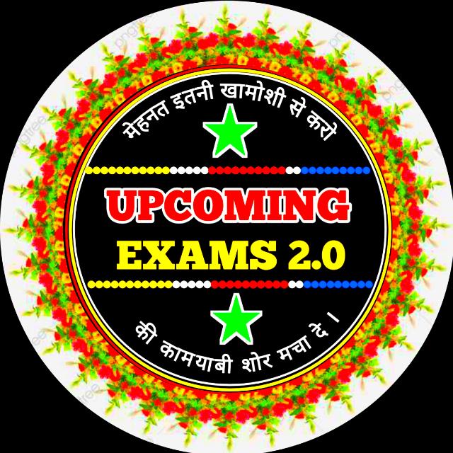 UPCOMING EXAMS 2.0