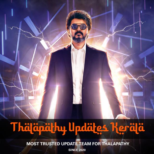 ① Thalapathy updates ?