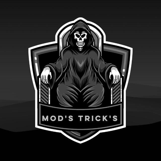 MOD'S TRICK'S?