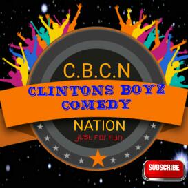Clintons boyz comedy .N.