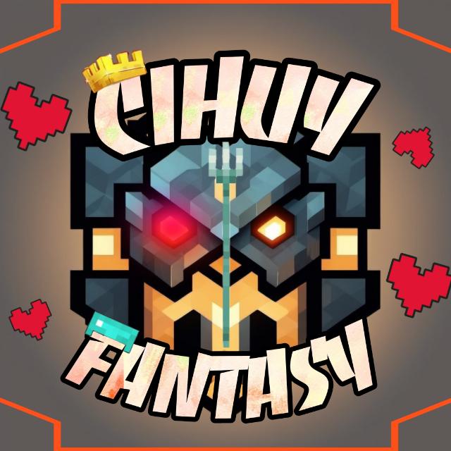 CIHUY FANTASY [HIATUS]