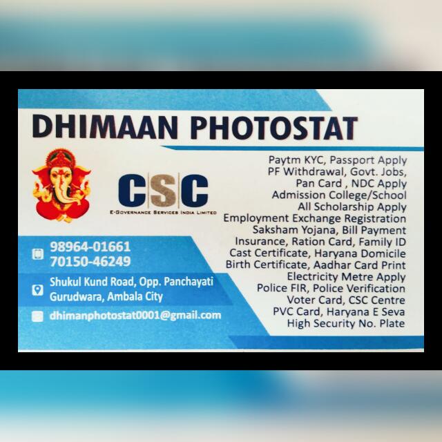 Csc Dhiman Photostat ????